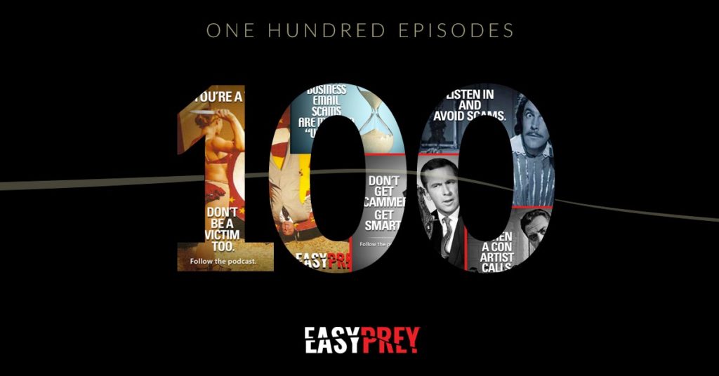 100 episodes of the Easy Prey podcast.