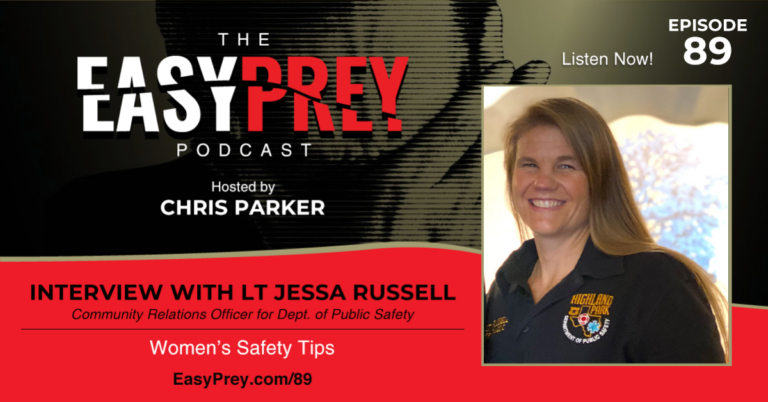 Lieutenant Jessa Russell talks about women's safety and tips everyone can use to stay safer.