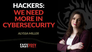 Alyssa Miller talks about hacking and her cybersecurity career.