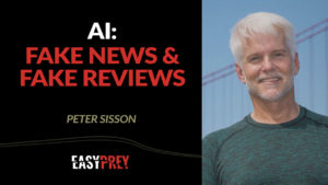 Peter Sisson talks about fake video issues caused by AI - and what his new company is doing to help.