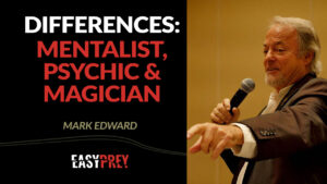 Professional mentalist Mark Edward talks about situational awareness, critical thinking, and the differences between psychics, magicians, and mentalists.