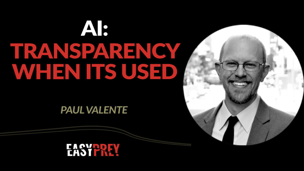 Paul Valente talks about using artificial intelligence in cybersecurity and the importance of transparency.