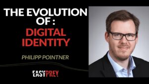 Philipp Pointner talks about the evolution of digital identity.