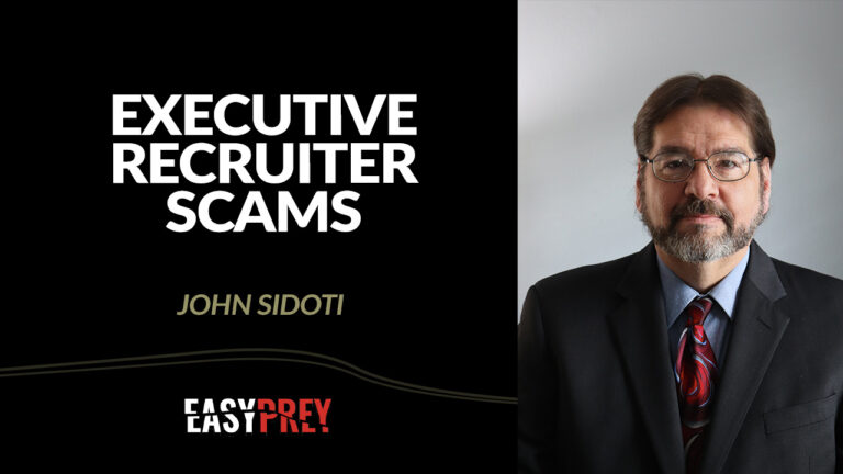 John Sidoti talks about recruiting scams and how to spot them.