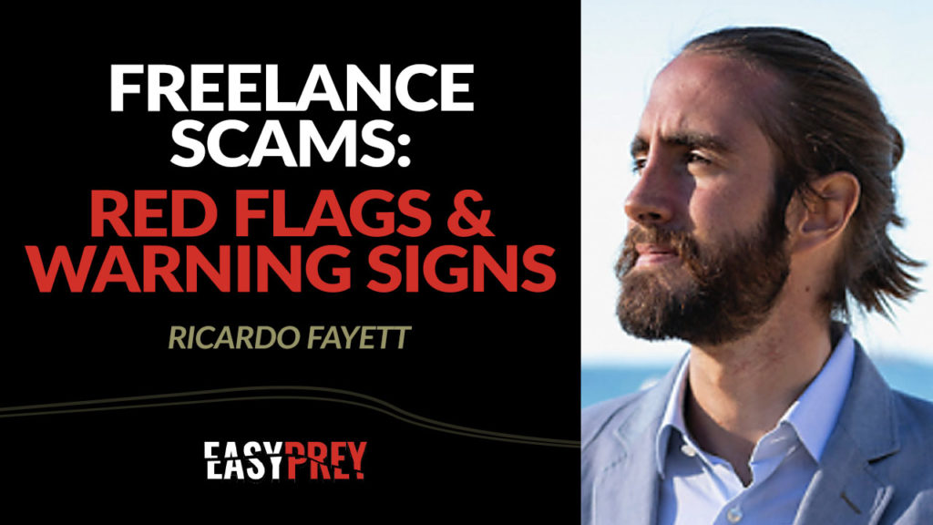 Ricardo Fayet has seen his fair share of freelance scams, and he has advice for how to counter them.