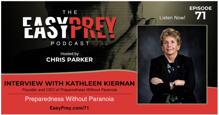 Preparedness Without Paranoia with Kathleen Kiernan’ Insights