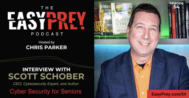 Cybersecurity for Seniors: Insights from Scott Schober