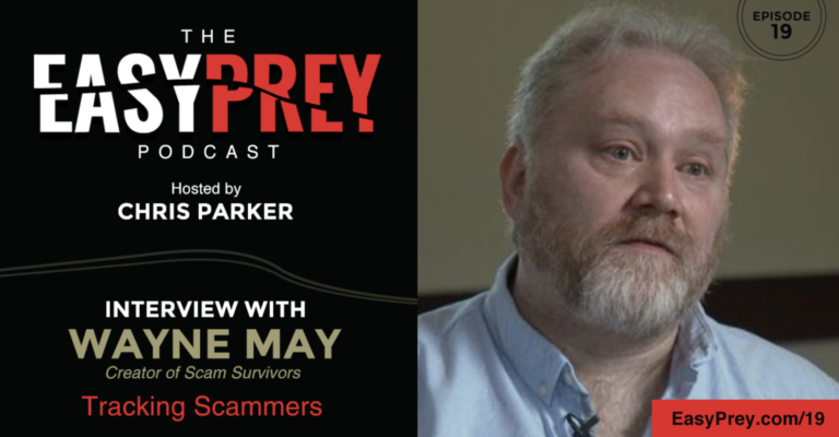 Tracking Scammers with Wayne May: How to Do It and Why It Matters