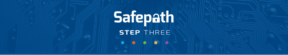 Safepath: Step 3